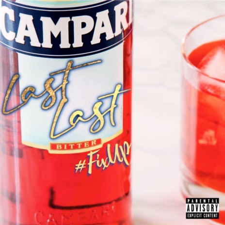 Last Last (#FixUp Version) | Boomplay Music