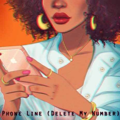 Phone Line (Delete My Number) | Boomplay Music