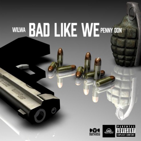 Bad Like We ft. Penny Don | Boomplay Music