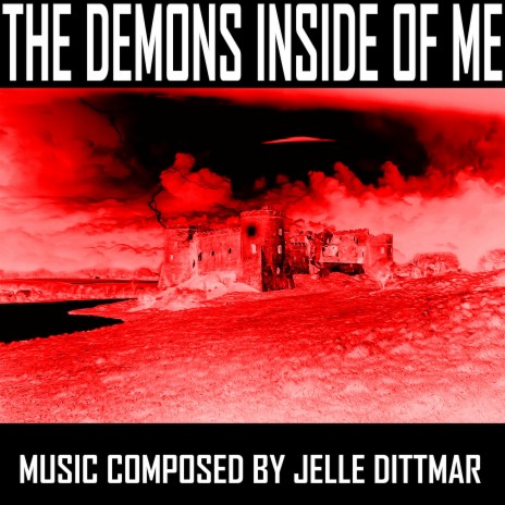 The Demons Inside of Me