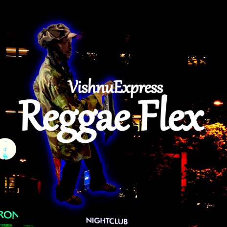 Reggae Flex | Boomplay Music