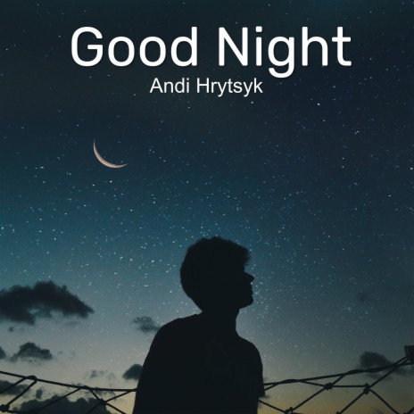 Good Night | Boomplay Music