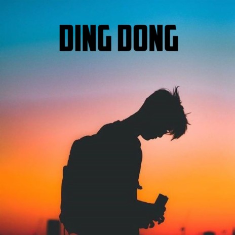 Ding Dong | Boomplay Music