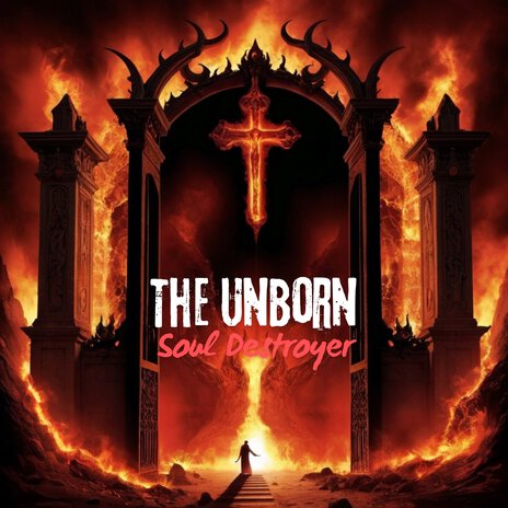 The Unborn | Boomplay Music