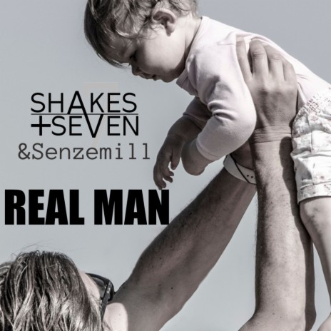 Real Man (Original Mix) ft. Senzemill