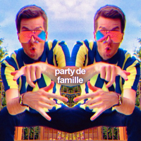 Party de famille | Boomplay Music