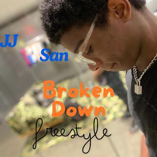 Broken Down freestyle