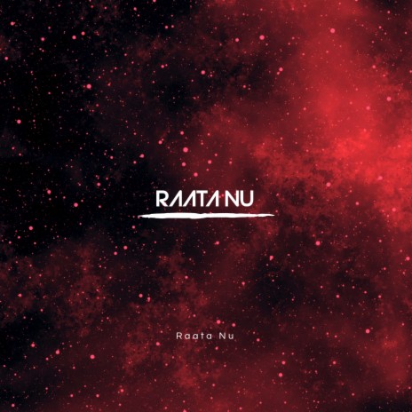 Raata Nu | Boomplay Music