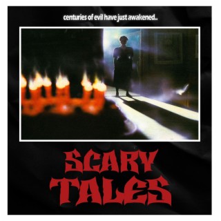 SCARY TALES