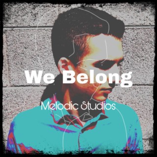 We Belong