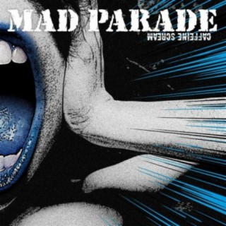 Mad Parade