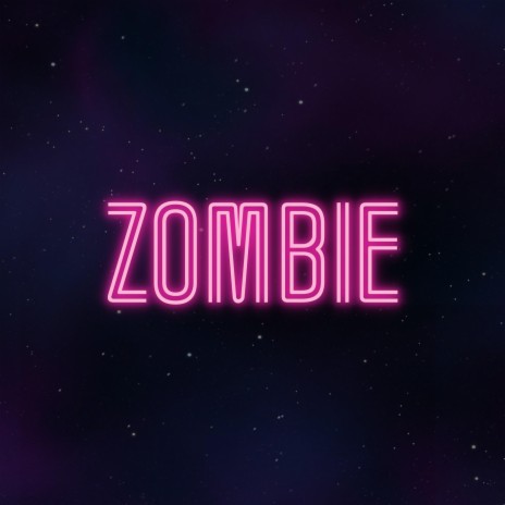 Zombie | Boomplay Music