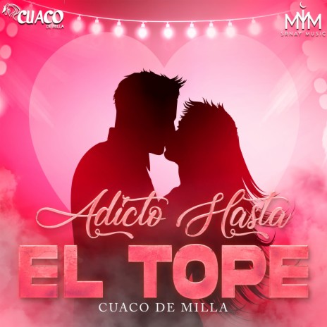 Adicto Hasta El Tope | Boomplay Music