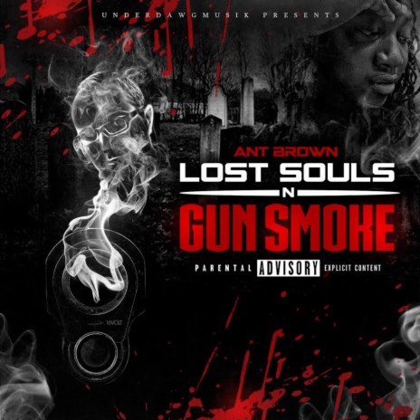 Lost Souls N Gun Smoke | Boomplay Music