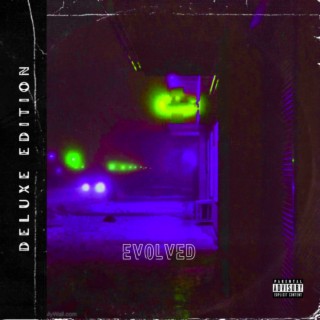 EVOLVED (DELUXE EDITION)
