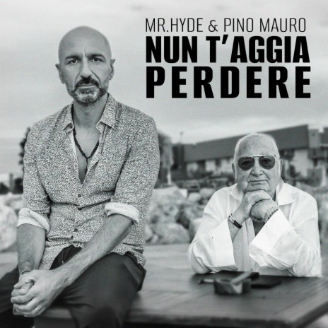 Nun t'aggia perdere ft. Pino Mauro | Boomplay Music