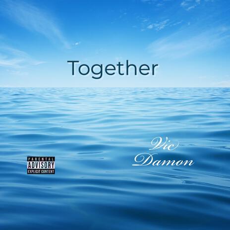 Together | Boomplay Music