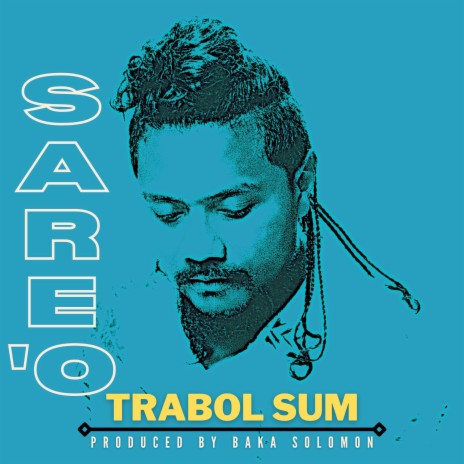 Sare'o ft. Baka Solomon | Boomplay Music