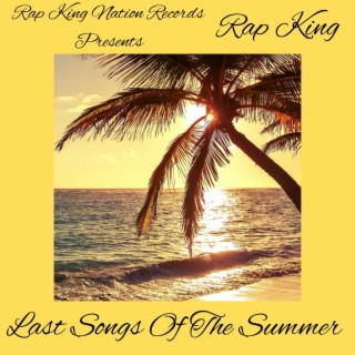 Last Songs Of The Summer (The EP)