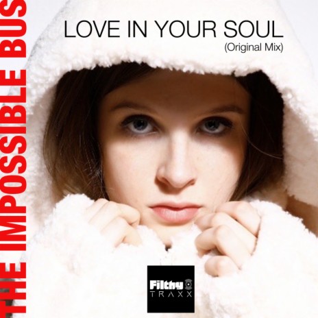 Love In Your Soul | Boomplay Music