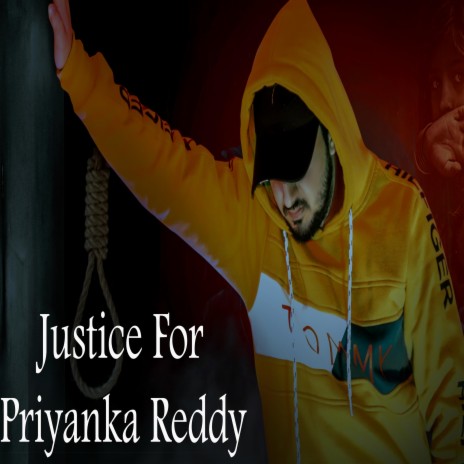 Justice For Priyanka Reddy | Boomplay Music