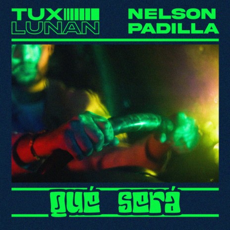 Qué Será ft. Nelson Padilla