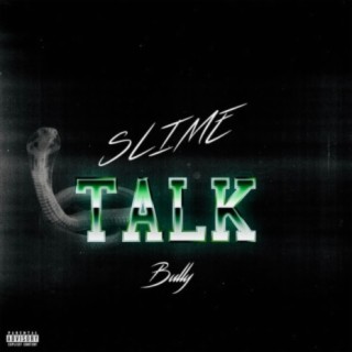 Slime Talk