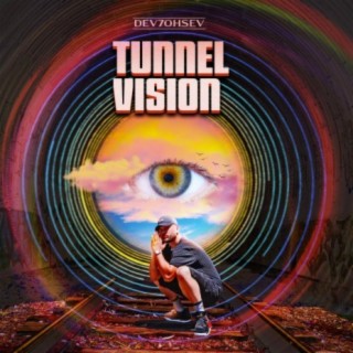 Tunnel Vision