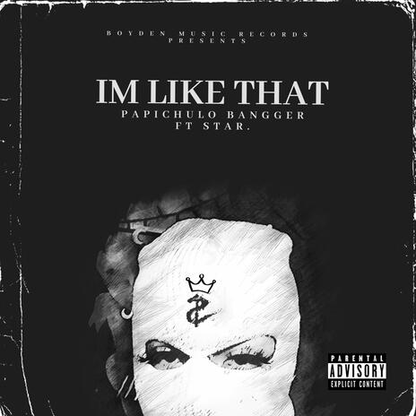 I'm like That ft. Star | Boomplay Music