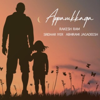Appavukkaga ft. Abhirami Jagadeesh lyrics | Boomplay Music