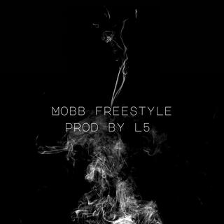 Mobb Freestyle