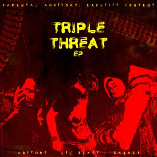 TRIPLE THREAT EP
