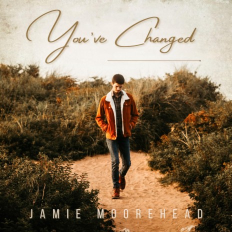 You've Changed | Boomplay Music