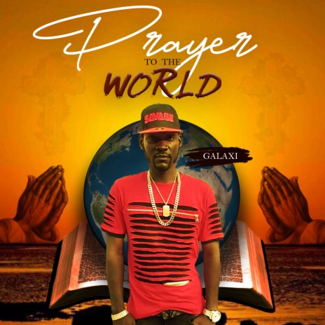 Prayer To The World | Boomplay Music