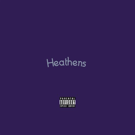 Heathens | Boomplay Music