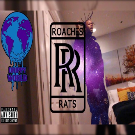 Roaches and Rats | Boomplay Music