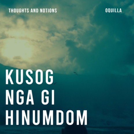 Kusog nga gi hinumdom (Radio Edit) ft. Oquilla | Boomplay Music