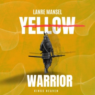 Yellow Warrior