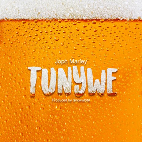 Tunywe (Let's Get Drunk)
