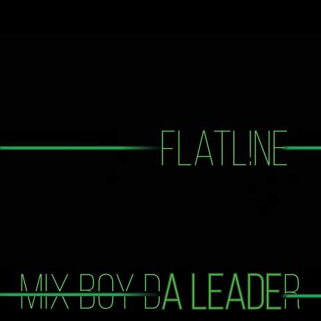 FLATL!NE | Boomplay Music