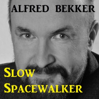 Slow Spacewalker