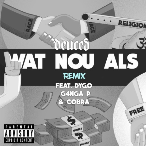 Wat Nou Als (feat. Dygo, G4nga P & Cobra) (Remix) | Boomplay Music