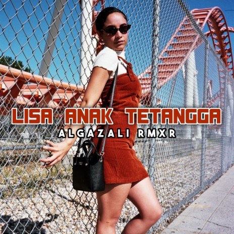 Lisa Anak Tetangga | Boomplay Music