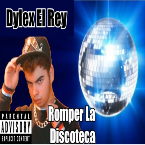 Romper la Discoteca | Boomplay Music