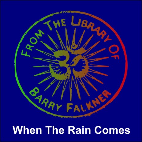 When The Rain Falls | Boomplay Music