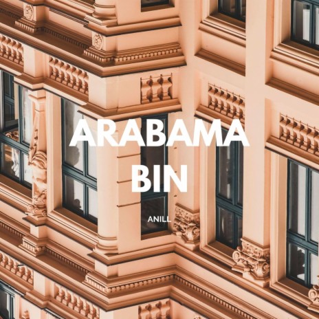 Arabama Bin | Boomplay Music