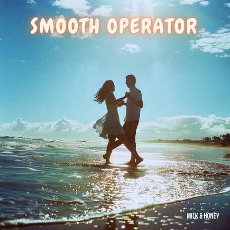 Smooth Operator (Tropical Mix) | Boomplay Music