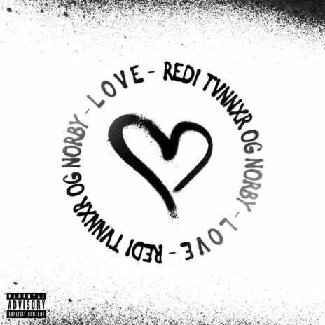 L O V E ft. OG Norby & tvnnxr