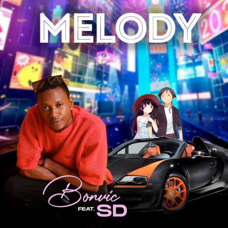 Melody ft. SD