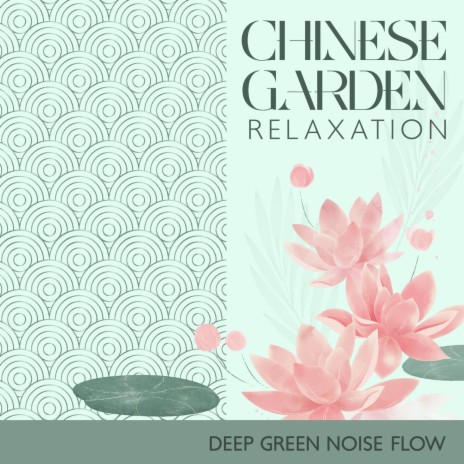 Soothing Garden Breeze ft. Qiang Hirohashi & Green Noise Dimension
